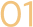 Gold "01" on black background.
