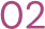 Pink number "02" on black background.